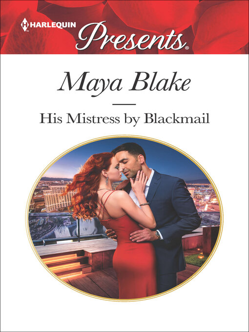Title details for His Mistress by Blackmail by Maya Blake - Available